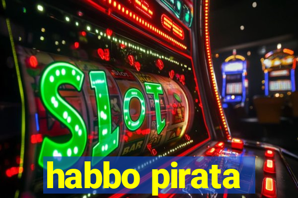 habbo pirata